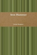 Cover: Iron Hammer - Lulu.com