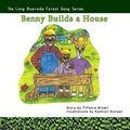 Cover: Benny Builds a House - Lulu.com