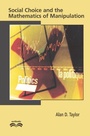 Cover: Social Choice and the Mathematics of Manipulation - Cambridge University Press