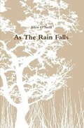 Cover: As The Rain Falls - Lulu.com