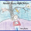 Cover: Alison's Scary Night Noises - Lulu.com