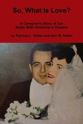 Cover: So, What Is Love? - Lulu.com