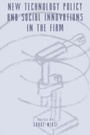 Cover: New Technology Policy and Social Innovations in the Firm - Routledge