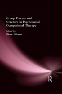 Abbildung von: Group Process and Structure in Psychosocial Occupational Therapy - Routledge