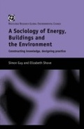 Cover: The Sociology of Energy, Buildings and the Environment - Routledge