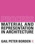 Cover: Process: Material and Representation in Architecture - Routledge