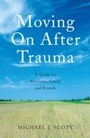 Cover: Moving On After Trauma - Routledge