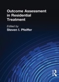 Cover: Outcome Assessment in Residential Treatment - Routledge