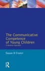 Cover: The Communicative Competence of Young Children - Routledge