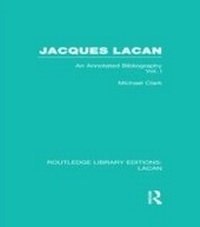 Enlarge image Cover: Jacques Lacan (Volume I) (RLE: Lacan) - Routledge