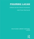 Cover: Figuring Lacan (RLE: Lacan) - Routledge