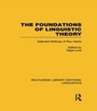 Cover: The Foundations of Linguistic Theory (RLE Linguistics B: Grammar) - Routledge