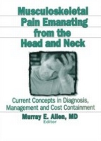 Abbildung von: Musculoskeletal Pain Emanating From the Head and Neck - Routledge
