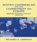 Cover: Austen Chamberlain and the Commitment to Europe - Routledge