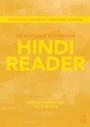 Cover: The Routledge Intermediate Hindi Reader - Routledge