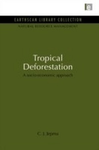 Abbildung von: Tropical Deforestation - Routledge