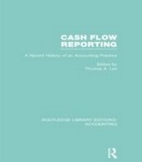 Abbildung von: Cash Flow Reporting (RLE Accounting) - Routledge