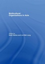 Cover: Multicultural Organizations in Asia - Routledge