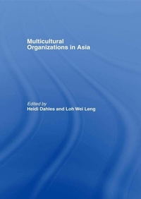 Enlarge image Cover: Multicultural Organizations in Asia - Routledge