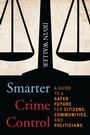Cover: Smarter Crime Control - Rowman & Littlefield Publishers