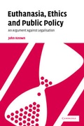 Cover: Euthanasia, Ethics and Public Policy - Cambridge University Press