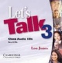 Cover: Let's Talk 3 Class Audio CDs - Cambridge University Press
