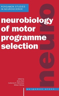 Enlarge image Cover: Neurobiology of Motor Programme Selection - Elsevier
