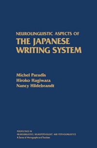 Enlarge image Cover: Neurolinguistic Aspects of the Japanese Writing System - Academic Press