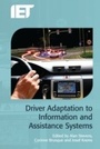 Cover: Driver Adaptation to Information and Assistance Systems - Institution of Engineering and Technology
