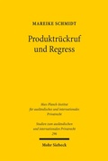 Cover: Produktr&uuml;ckruf und Regress - Mohr Siebeck