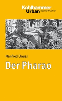 Abbildung von: Der Pharao - Kohlhammer