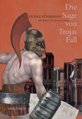 Cover: Die Sage von Trojas Fall - Hinstorff