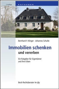 Abbildung von: Immobilien schenken und vererben - C.H.BECK