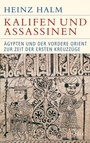 Cover: Kalifen und Assassinen - C.H.BECK