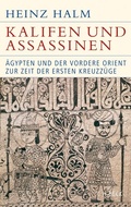 Cover: Kalifen und Assassinen - C.H.BECK