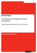 Cover: Vorbereitung von Migranten auf das Berufsleben - GRIN Verlag
