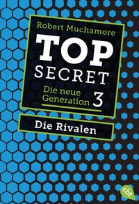 Enlarge image Cover: Top Secret. Die Rivalen - cbj