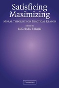 Cover: Satisficing and Maximizing - Cambridge University Press