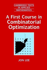 Abbildung von: A First Course in Combinatorial Optimization - Cambridge University Press