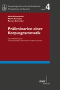 Cover: Pr&auml;liminarien einer Korpusgrammatik - Narr Francke Attempto