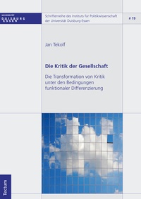 Abbildung von: Die Kritik der Gesellschaft - Tectum Wissenschaftsverlag