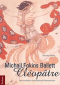 Cover: Michail Fokins Ballett "Cl&eacute;op&acirc;tre" - Tectum Wissenschaftsverlag