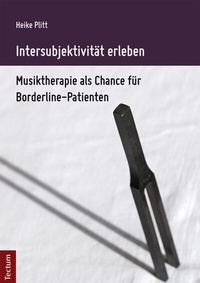 Abbildung von: Intersubjektivität erleben - Tectum Wissenschaftsverlag