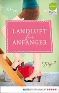 Cover: Landluft f&uuml;r Anf&auml;nger - 07 - Bastei L&uuml;bbe