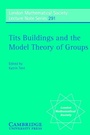 Cover: Tits Buildings and the Model Theory of Groups - Cambridge University Press