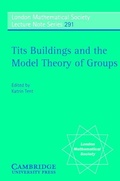 Cover: Tits Buildings and the Model Theory of Groups - Cambridge University Press