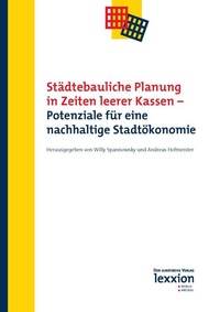 Abbildung von: Städtebauliche Planung in Zeiten leerer Kassen - Lexxion Verlagsgesellschaft