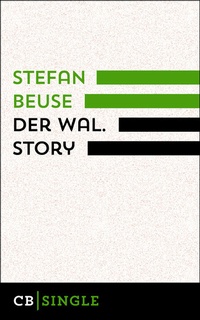 Enlarge image Cover: Der Wal. Story - CulturBooks Verlag
