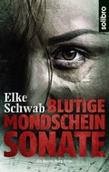 Cover: Blutige Mondscheinsonate - Solibro Verlag