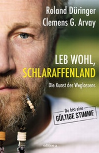 Abbildung von: Leb wohl, Schlaraffenland - edition a
